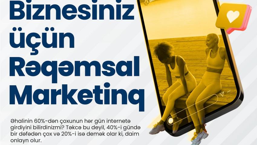 Biznesiniz üçün Rəqəmsal Marketinq